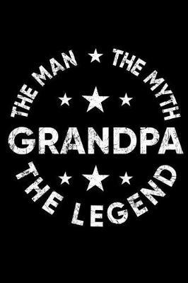 Grandpa: Memory Journal & Notebook - Writing Book For Me And My Dear Family Memories