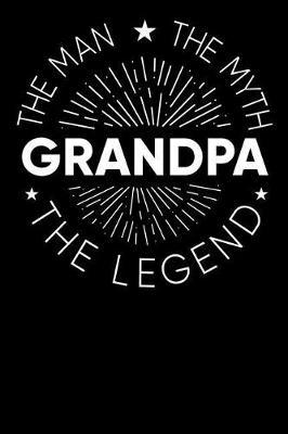 Grandpa: Memory Journal & Notebook - Writing Book For Me And My Dear Family Memories
