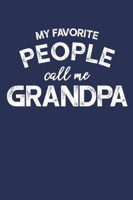 Grandpa: Memory Journal & Notebook - Writing Book For Me And My Dear Family Memories