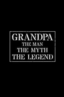 Grandpa: Memory Journal & Notebook - Writing Book For Me And My Dear Family Memories