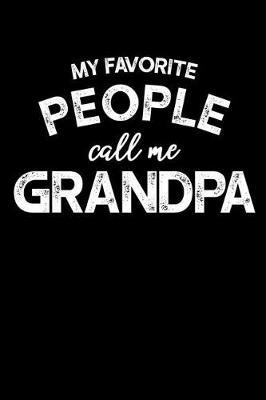 Grandpa: Memory Journal & Notebook - Writing Book For Me And My Dear Family Memories