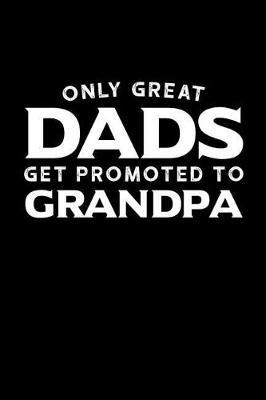 Grandpa: Memory Journal & Notebook - Writing Book For Me And My Dear Family Memories