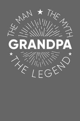 Grandpa: Memory Journal & Notebook - Writing Book For Me And My Dear Family Memories