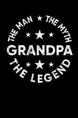 Grandpa: Memory Journal & Notebook - Writing Book For Me And My Dear Family Memories