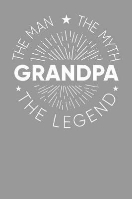 Grandpa: Memory Journal & Notebook - Writing Book For Me And My Dear Family Memories