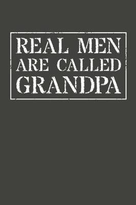 Grandpa: Memory Journal & Notebook - Writing Book For Me And My Dear Family Memories