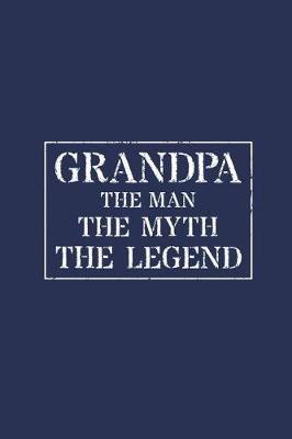 Grandpa: Memory Journal & Notebook - Writing Book For Me And My Dear Family Memories