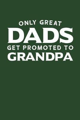 Grandpa: Memory Journal & Notebook - Writing Book For Me And My Dear Family Memories