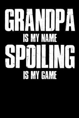 Grandpa: Memory Journal & Notebook - Writing Book For Me And My Dear Family Memories