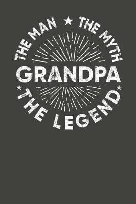 Grandpa: Memory Journal & Notebook - Writing Book For Me And My Dear Family Memories