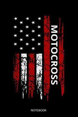 Motocross Notebook: Blank Lined Journal 6x9 - American Flag USA Patriotic Motocross Dirt Bike Enduro Racing Biker Sports 4th of July Gift