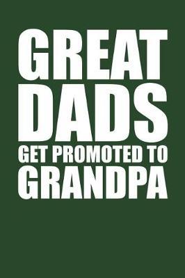 Grandpa: Memory Journal & Notebook - Writing Book For Me And My Dear Family Memories