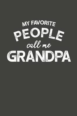 Grandpa: Memory Journal & Notebook - Writing Book For Me And My Dear Family Memories