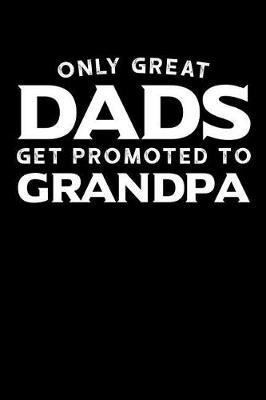 Grandpa: Memory Journal & Notebook - Writing Book For Me And My Dear Family Memories