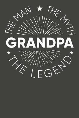 Grandpa: Memory Journal & Notebook - Writing Book For Me And My Dear Family Memories