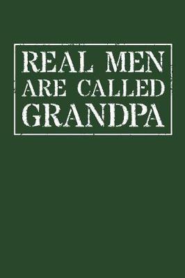 Grandpa: Memory Journal & Notebook - Writing Book For Me And My Dear Family Memories