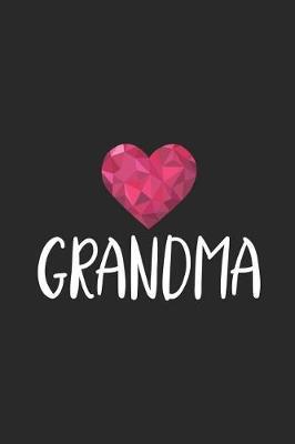 Grandma: Diamond Heart Notebook, Memory Keepsake Book, Daily Diary Journal For Grandma, Grandmothers