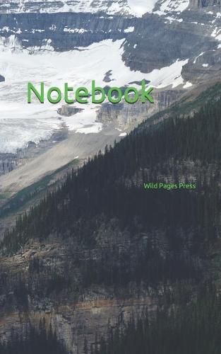 Notebook: Forest hiking bushwalking bushwalker boots walking hike bush rainforest