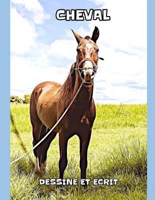 Cheval: dessine et ecrit