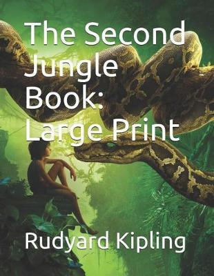 The Second Jungle Book: Large Print