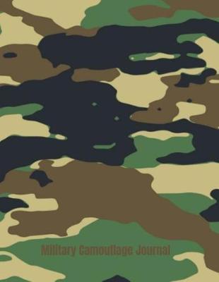 Military Camouflage Journal: Military Notebook Perfect for Backpacks