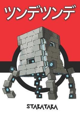 Stakataka: Pokemon Notebook Blank Lined Journal