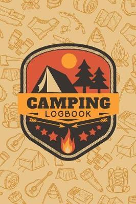 Camping Logbook: Guided Journal For Family Camping Trips