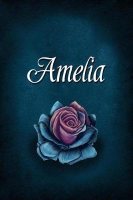 Amelia: Personalized Name Journal, Lined Notebook with Beautiful Rose Illustration on Blue Cover