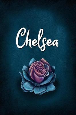 Chelsea: Personalized Name Journal, Lined Notebook with Beautiful Rose Illustration on Blue Cover