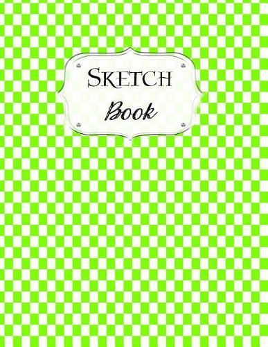 Sketch Book: Checkered Sketchbook Scetchpad for Drawing or Doodling Notebook Pad for Creative Artists Lime Green White