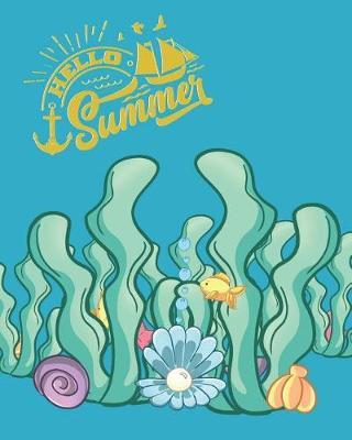 Hello Summer: Nautical Writing & Composition Journal