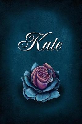 Kate: Personalized Name Journal, Lined Notebook with Beautiful Rose Illustration on Blue Cover