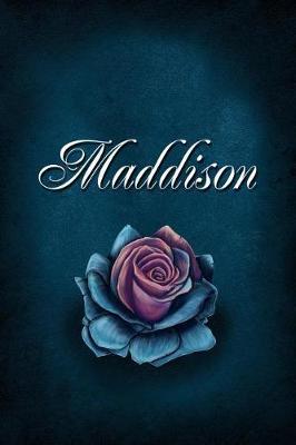 Maddison: Personalized Name Journal, Lined Notebook with Beautiful Rose Illustration on Blue Cover