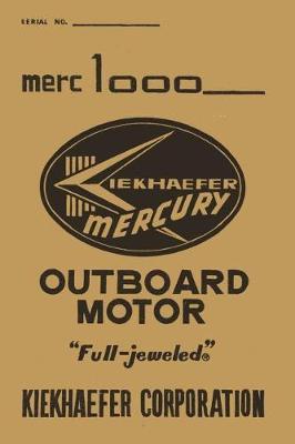 Merc 1000: Classic Mercury 1000 outboard motor college ruled notebook journal and repair book
