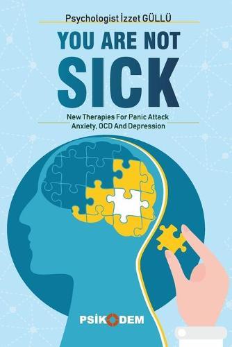 You Are Not Sick