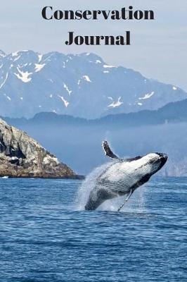 Conservation Journal: A5 (6 x 9 Inches) Notebook Journal Diary . High Quality Hand Writing Journal With 100 Pages