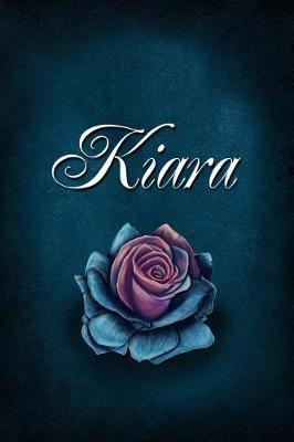 Kiara: Personalized Name Journal, Lined Notebook with Beautiful Rose Illustration on Blue Cover