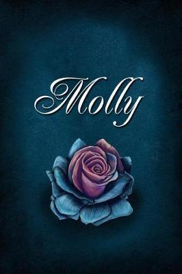 Molly: Personalized Name Journal, Lined Notebook with Beautiful Rose Illustration on Blue Cover