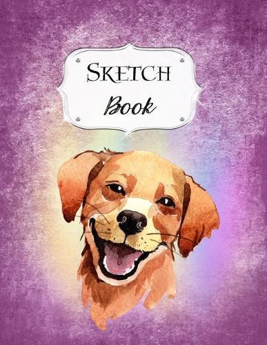Sketch Book: Dog Sketchbook Scetchpad for Drawing or Doodling Notebook Pad for Creative Artists #4