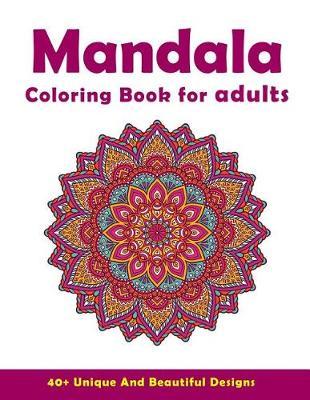 Mandala Coloring Book For Adults: Beautiful and Relaxing Coloring Pages - White