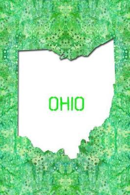 Ohio: 6x9 lined journal: The Great State of Ohio USA: The Buckeye State: Birthplace of Aviation: The Heart of It All Notebook