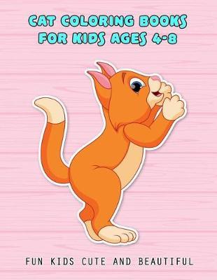 Cat Coloring Books For Kids Ages 4-8: 50 Challenging Coloring Page Cute Cat For Kids