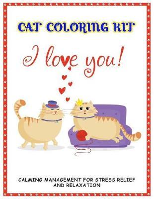 Cat Coloring Kit: Calming Management for Stress Relief and Relaxation