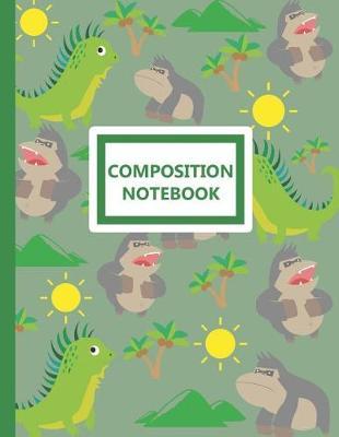 Composition Notebook: A Cute Jungle Gorilla And Dragon Lizard Lovers Practice Writing Journal, A 8.5x11 Blank Composition Including Drawing Space Notepad With 120 Practice Pages For School