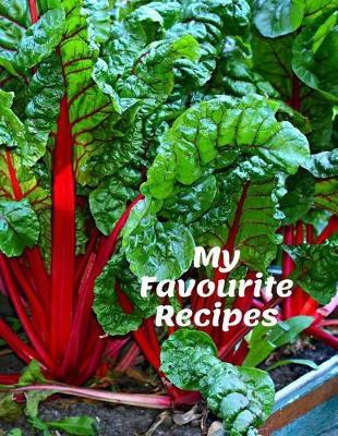My Favourite Recipes: Personal Cookbook Journal for Your Favourite Recipes Home Family Kids; 110 Pages