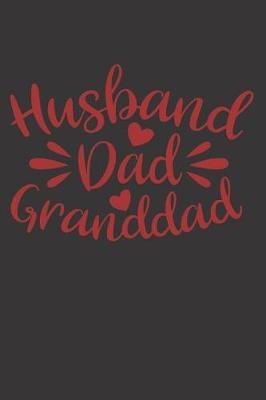 Husband Dad Granddad: Grandfather Gift Ideas (Personalized Grandpa Gifts under 10)