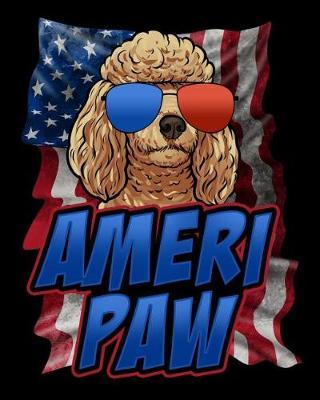 Ameri Paw: My Camping Journal American 4th of July Summer Camper's Travel Logbook and Coloring Book for Adults