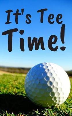 It's Tee Time Golfer Journal Notebook Pocket Blank lined Book