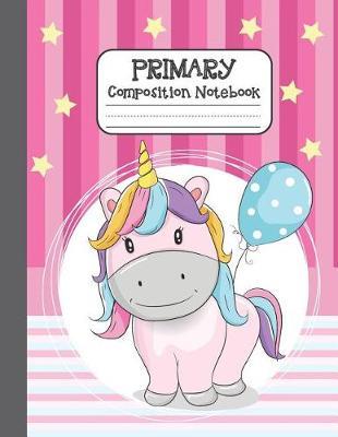 Primary Composition Notebook: For Kindergarten To Grade 2 - Notebook For Kids Middle Line and Space for Draw Picture)