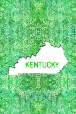 Kentucky: 6x9 lined journal: The Great State of Kentucky USA: Bluegrass State Notebook